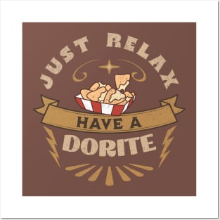 Just relax have a dorite Posters and Art